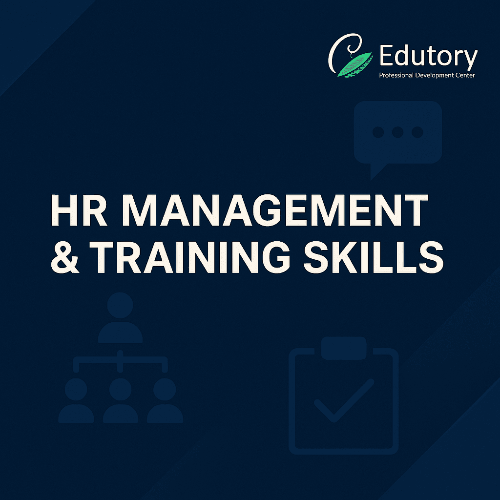 HR MANAGEMENT & TRAINING SKILLS